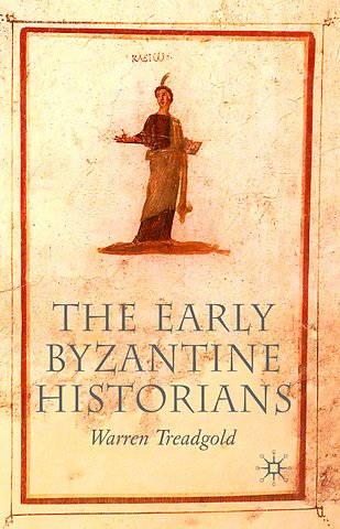 The Early Byzantine Historians