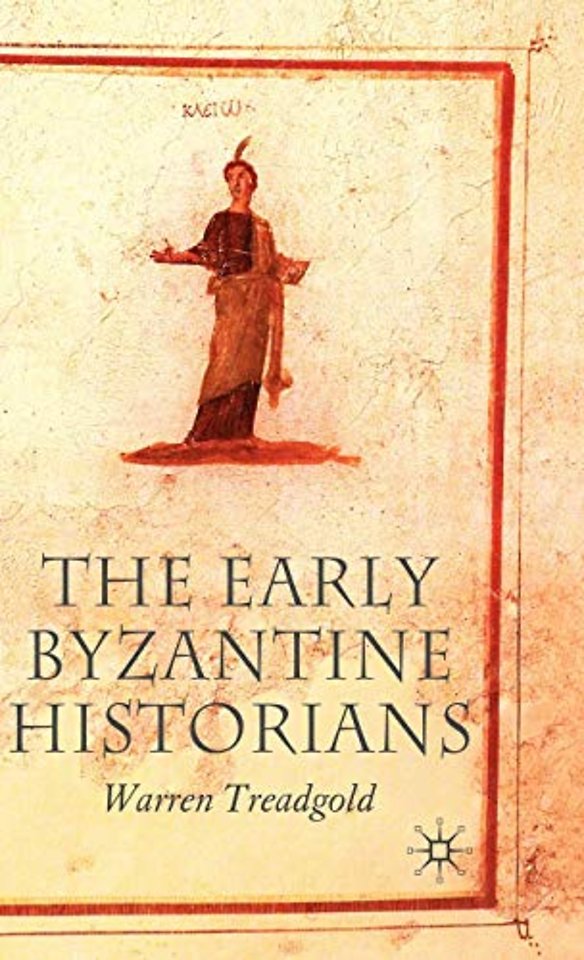 The Early Byzantine Historians