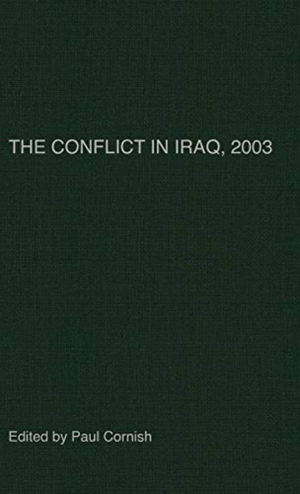 The Conflict in Iraq, 2003