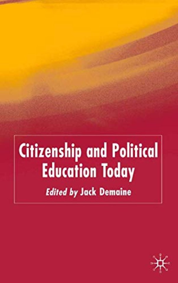 Citizenship and Political Education Today