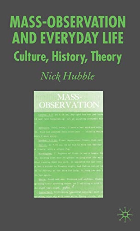 Mass Observation and Everyday Life