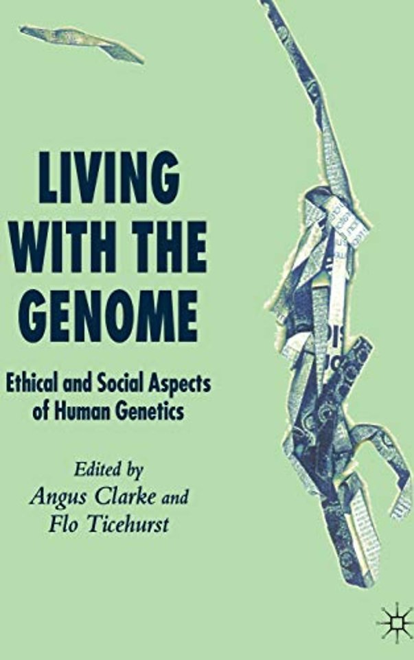 Living With The Genome