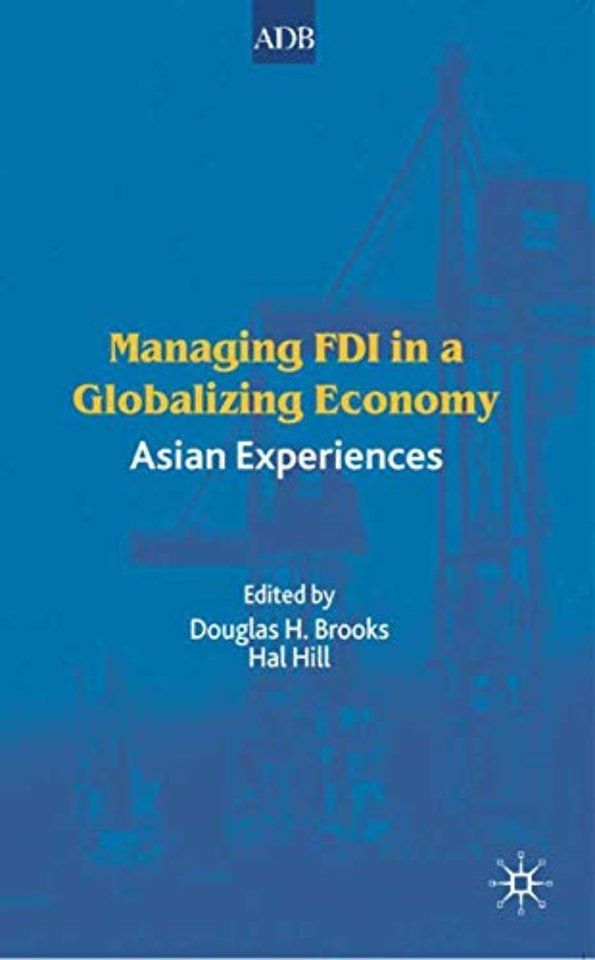 Managing FDI in a Globalizing Economy