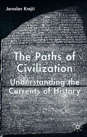 The Paths of Civilization