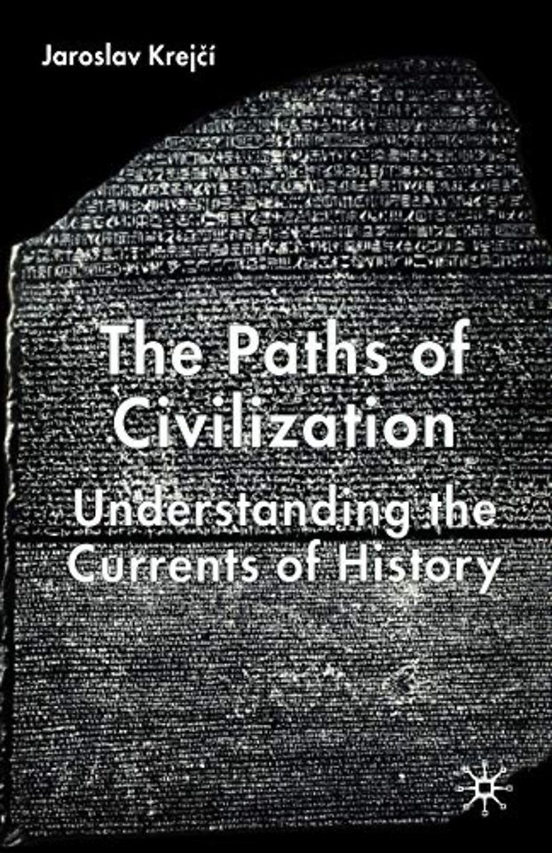 The Paths of Civilization