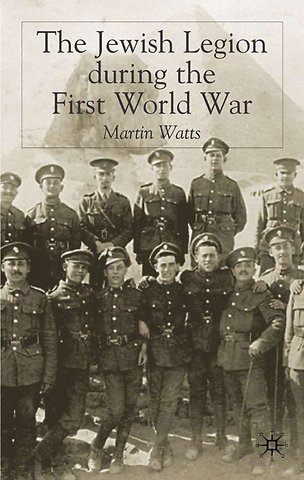 The Jewish Legion during the First World War