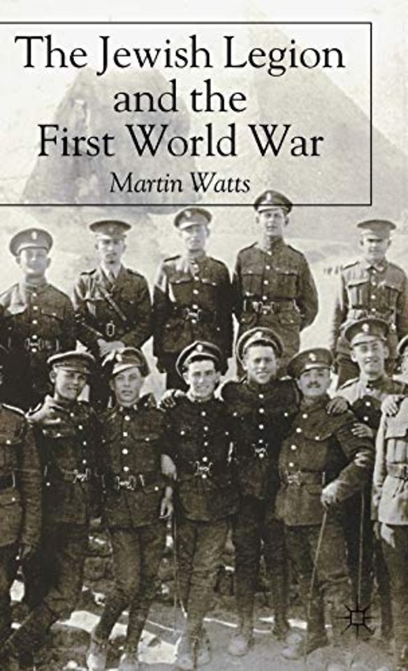 The Jewish Legion during the First World War
