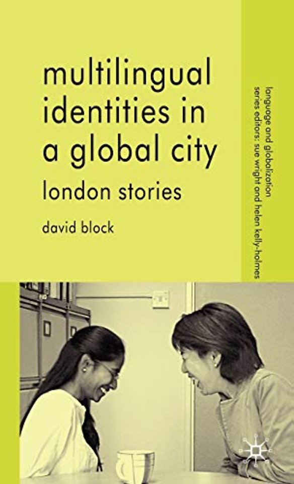 Multilingual Identities in a Global City