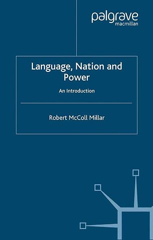 Language, Nation and Power