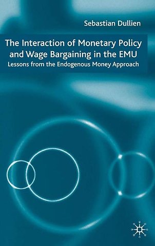 The Interaction of Monetary Policy and Wage Bargaining in the European Monetary Union