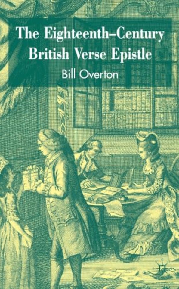 The Eighteenth-Century British Verse Epistle