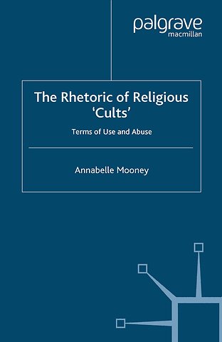 The Rhetoric of Religious Cults