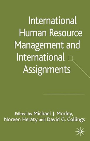 International HRM and International Assignments