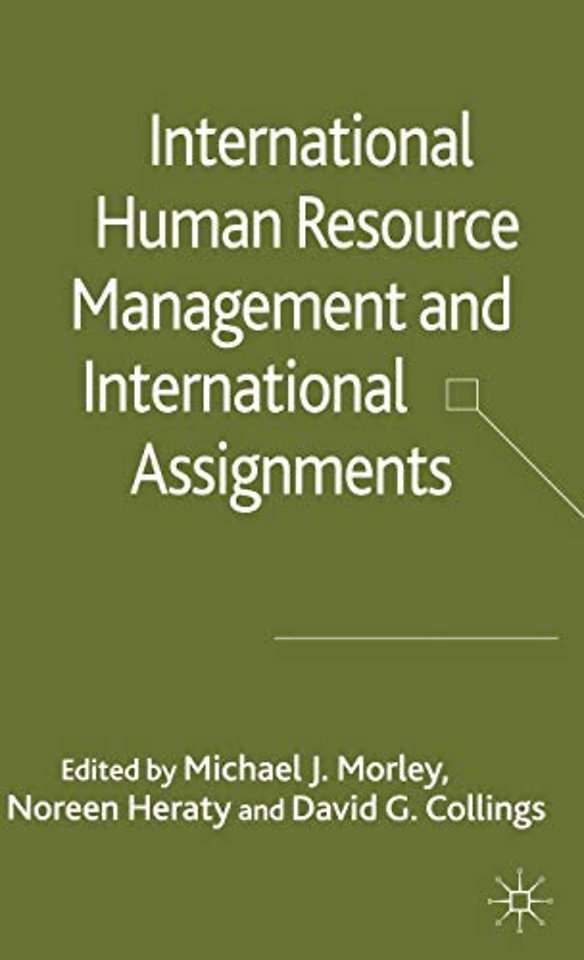 International HRM and International Assignments