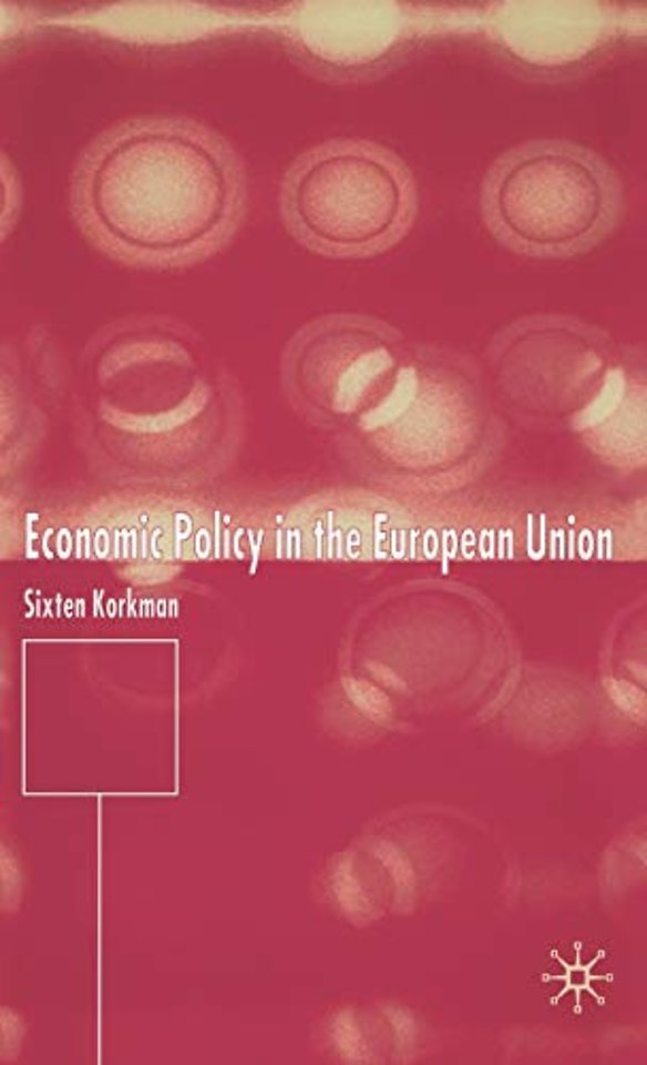 Economic Policy in the European Union