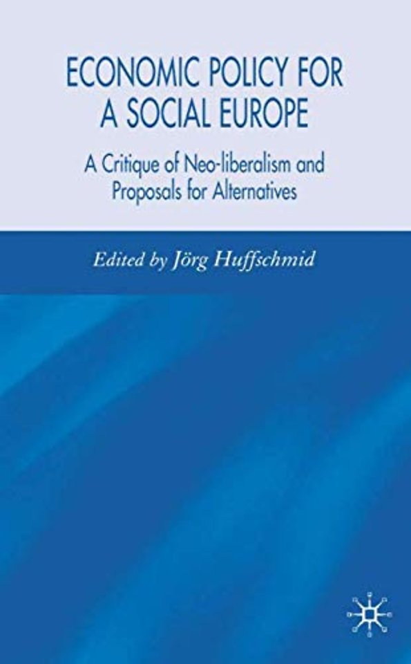 Economic Policy for a Social Europe