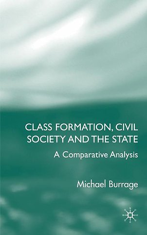 Class Formation, Civil Society and the State