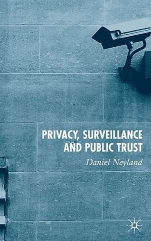 Privacy, Surveillance and Public Trust