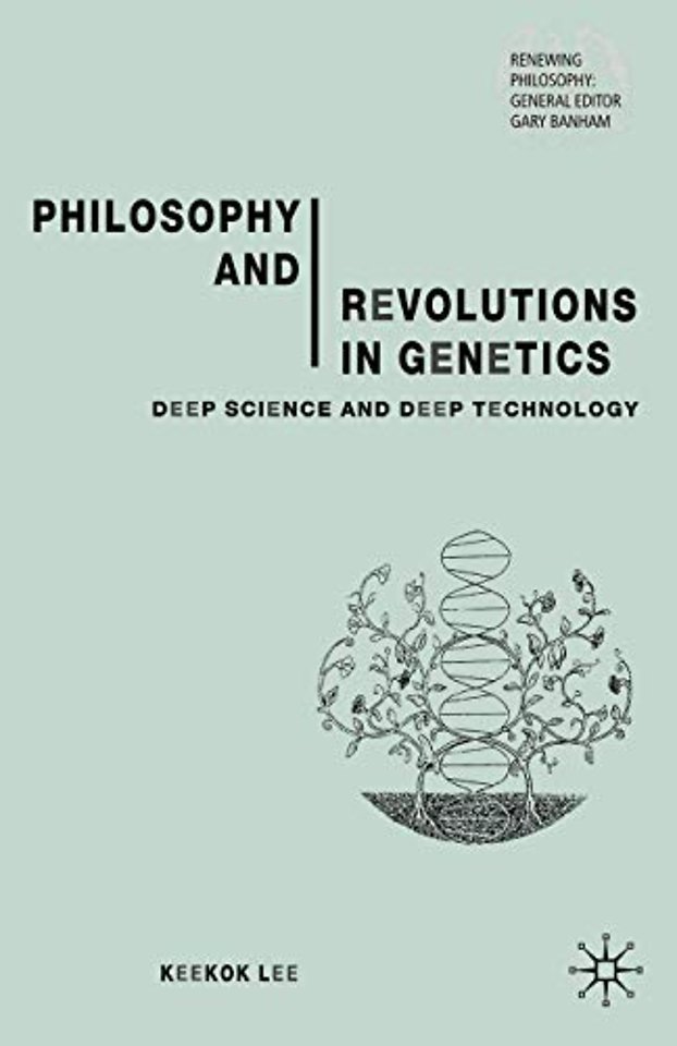 Philosophy and Revolutions in Genetics