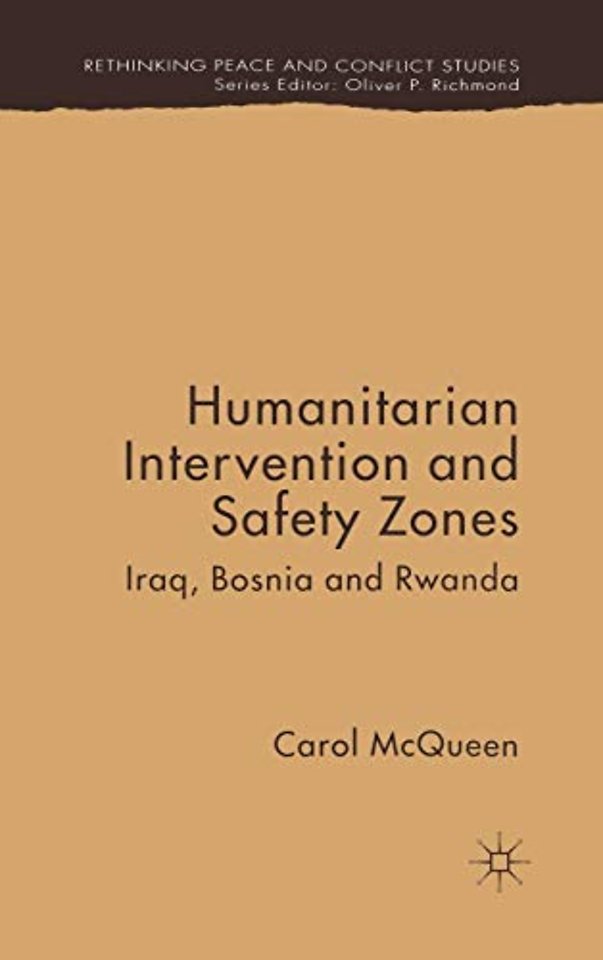 Humanitarian Intervention and Safety Zones