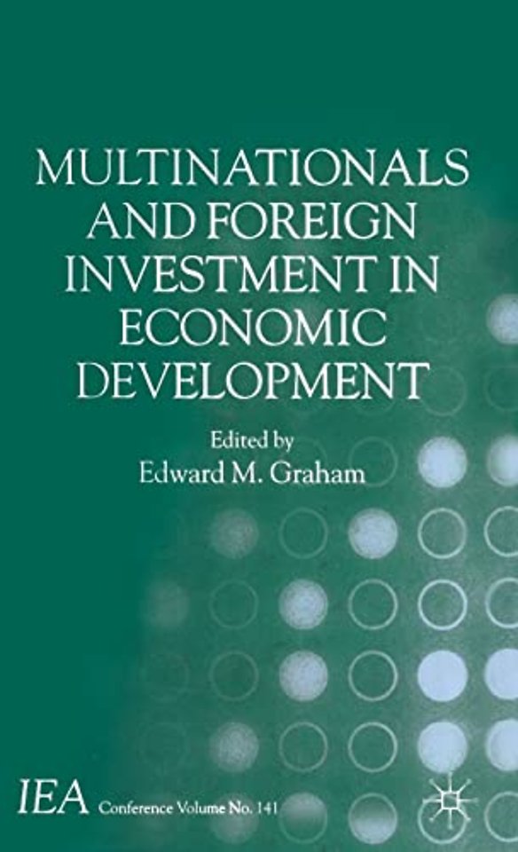 Multinationals and Foreign Investment in Economic Development