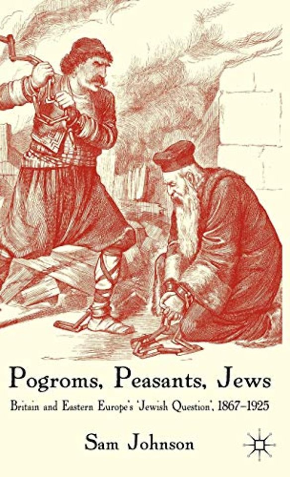 Pogroms, Peasants, Jews