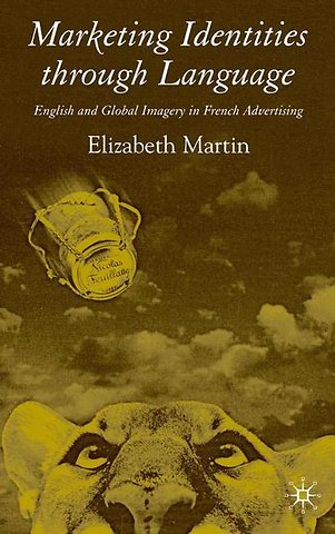 Marketing Identities Through Language