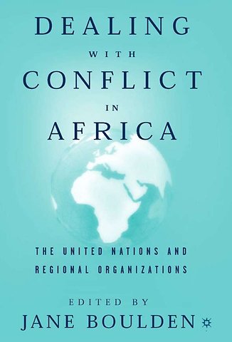 Dealing With Conflict in Africa