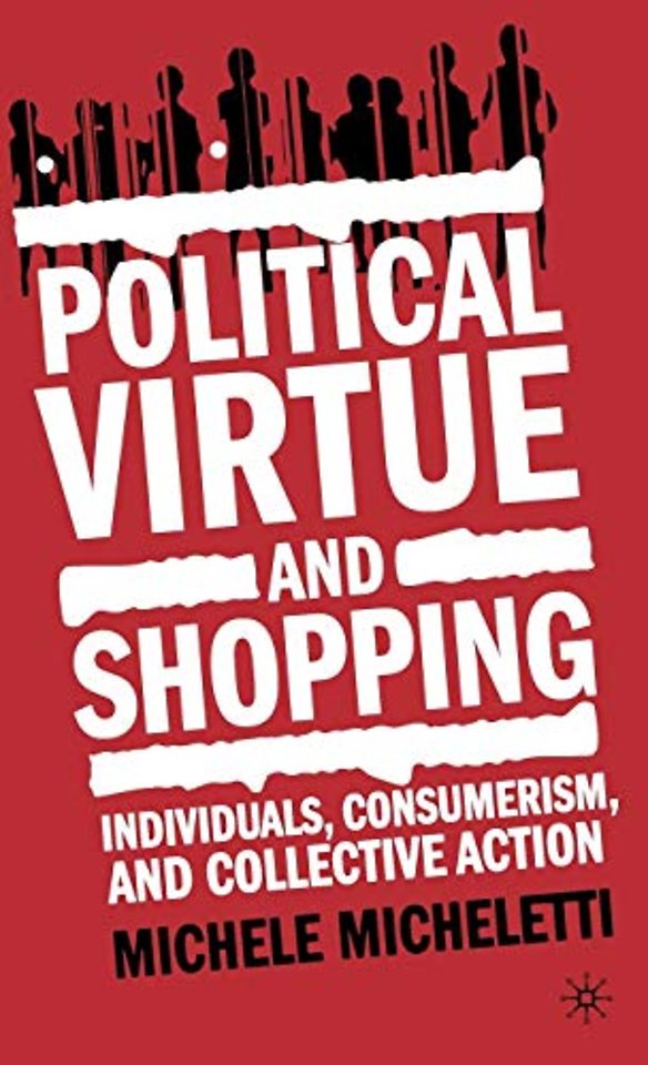 Political Virtue and Shopping