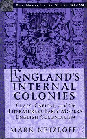 England's Internal Colonies