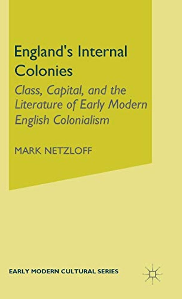 England's Internal Colonies