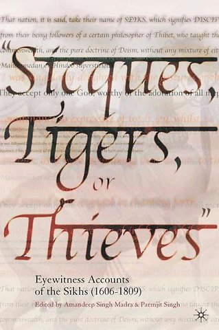 Sicques, Tigers or Thieves