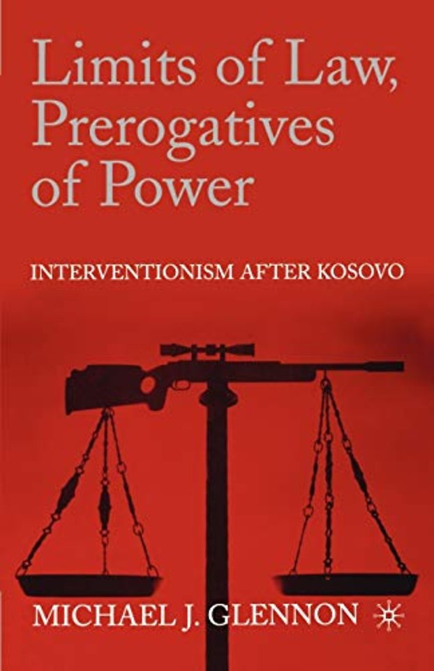 Limits of Law, Prerogatives of Power