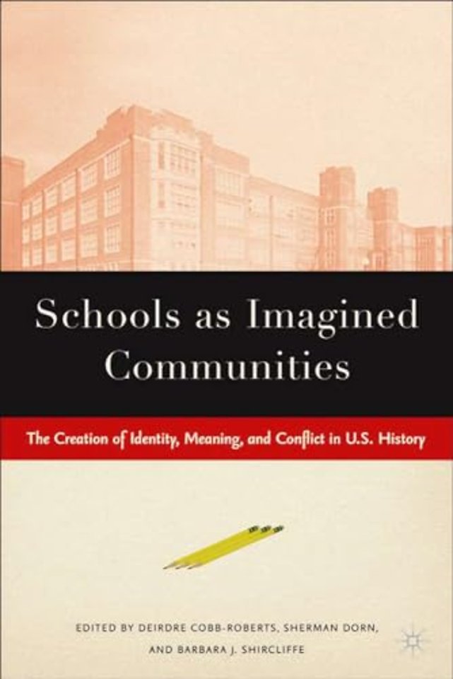 Schools as Imagined Communities