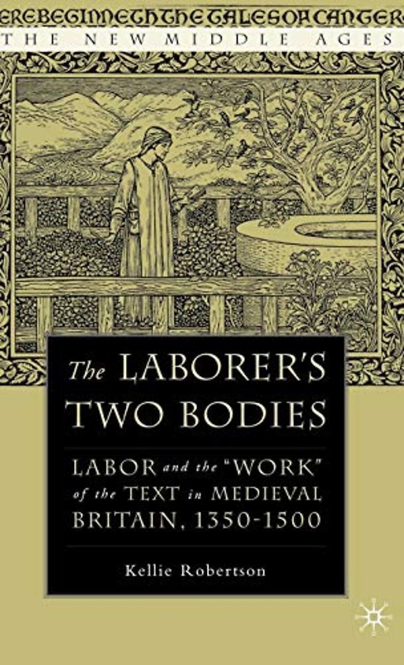 The Laborer's Two Bodies