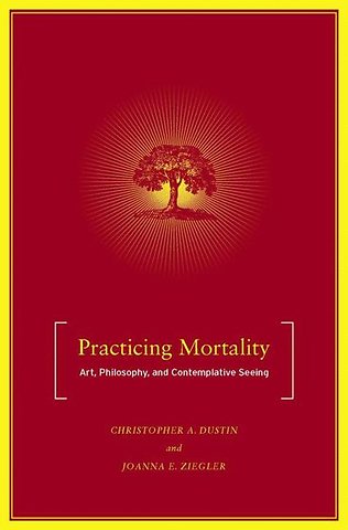 Practicing Mortality