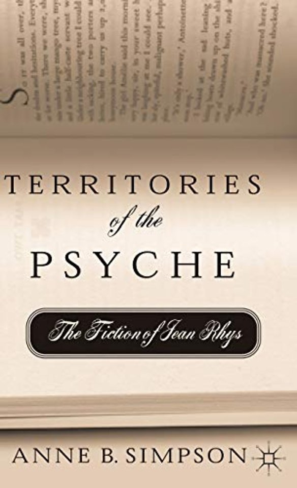 Territories of the Psyche: The Fiction of Jean Rhys