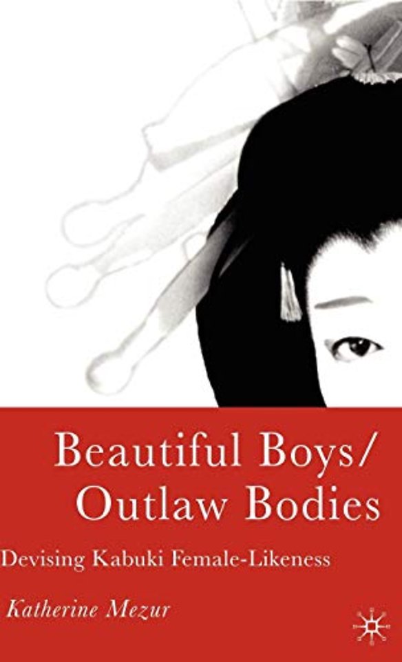 Beautiful Boys/Outlaw Bodies