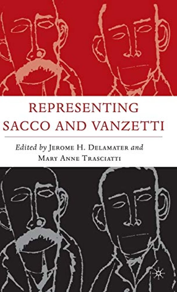 Representing Sacco and Vanzetti