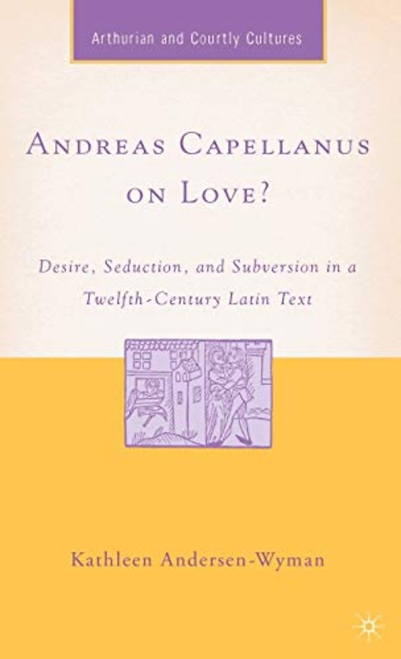 Andreas Capellanus on Love?
