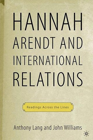 Arendt and International Politics
