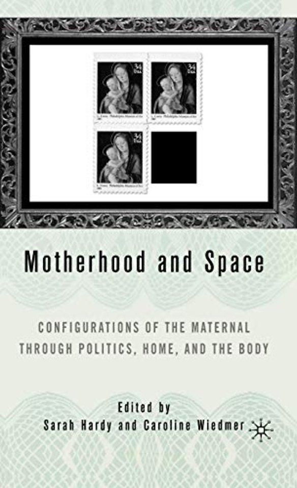 Motherhood and Space