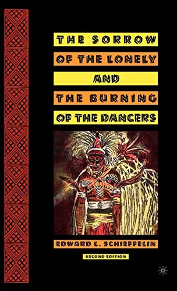 The Sorrow of the Lonely and the Burning of the Dancers