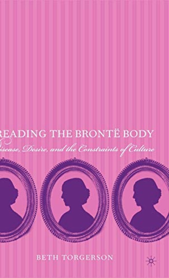 Reading the Brontë Body