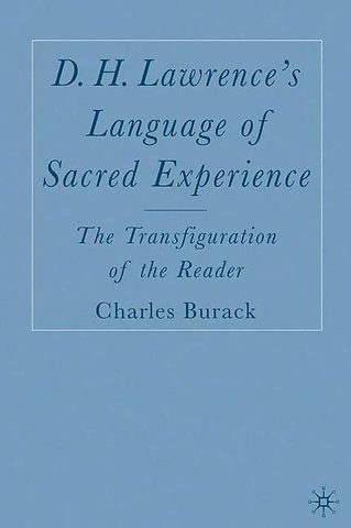 D. H. Lawrence’s Language of Sacred Experience