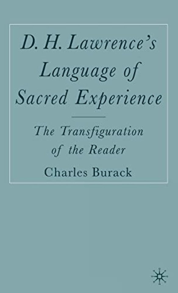 D. H. Lawrence’s Language of Sacred Experience