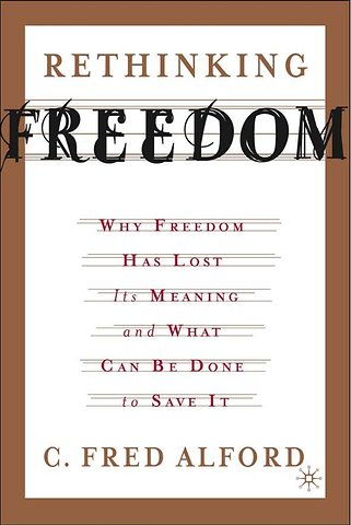 Rethinking Freedom