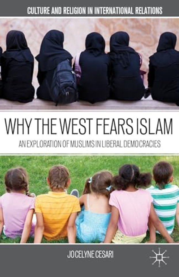Why the West Fears Islam