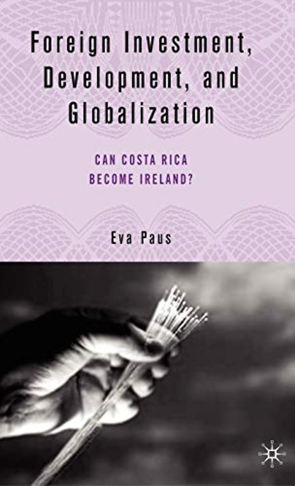Foreign Investment, Development, and Globalization