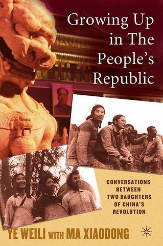 Growing Up in the People’s Republic